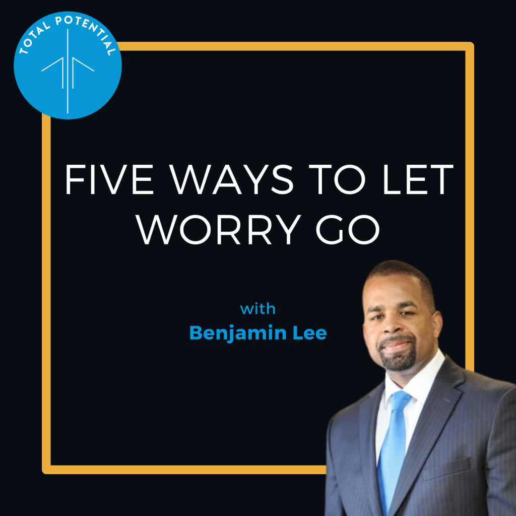 letting go of worry